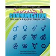 Contemporary Studies of Sexuality and Communication