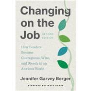 Changing on the Job, Second Edition