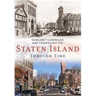 Staten Island Through Time
