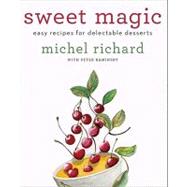 Sweet Magic: Easy Recipes for Delectable Desserts