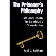 The Prisoners Philosophy