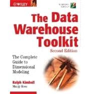The Data Warehouse Toolkit The Complete Guide to Dimensional Modeling