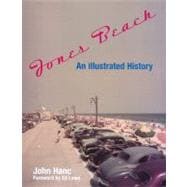 Jones Beach : An Illustrated History