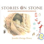 Stories on Stone: Rock Art : Images from the Ancient Ones