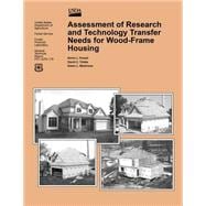 Assessment of Research and Technology Transfer Needs for Wood-frame Housing