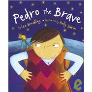 Pedro the Brave