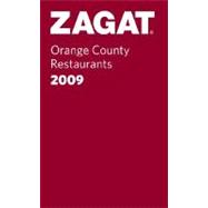 Zagat 2009 Orange County Restaurants