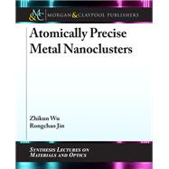 Atomically Precise Metal Nanoclusters