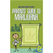 Parents' Guide to Marijuana