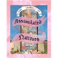 Assimilated Natives
