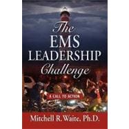 The Ems Leadership Challenge: A Call to Action