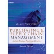 Purchasing & Supply Chain Management: Analysis, Strategy, Planning and Practice