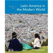 Sources for Latin America in the Modern World