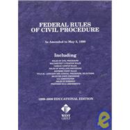 Federal Rules of Civil Procedure:: As Amendedto May 3; 1999-2000 Educational Edition