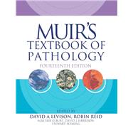 Muir's Textbook of Pathology, Fourteenth Edition