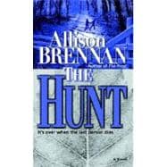 The Hunt A Novel