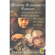 Madame Blavatsky's Baboon