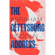 The Gettysburg Address
