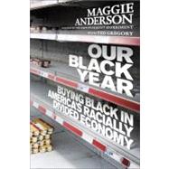 Our Black Year