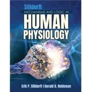 Mechanisms and Logic in Human Physiology