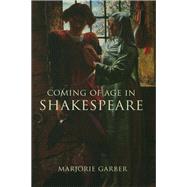 Coming of Age in Shakespeare