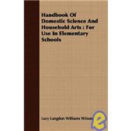 Handbook of Domestic Science and Household Arts