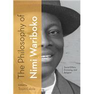 The Philosophy of Nimi Wariboko