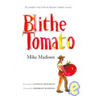 Blithe Tomato