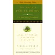 The Sage's Tao Te Ching; Ancient Advice for the Second Half of Life