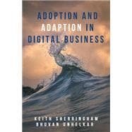 Adoption and Adaption in Digital Business