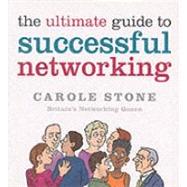 The Ultimate Guide to Successful Networking