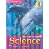 Scott Foresman Science New Jersey: Grade Three