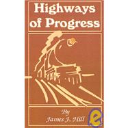 Highways of Progress