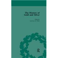 The History of Gold and Silver Vol 3
