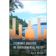 Economic Analysis of Environmental Policy