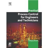 Practical Process Control for Engineers and Technicians