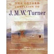 The Oxford Companion to J. M. W. Turner