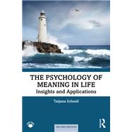 The Psychology of Meaning in Life