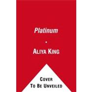 Platinum : A Novel
