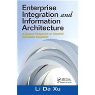 Enterprise Integration and Information Architecture