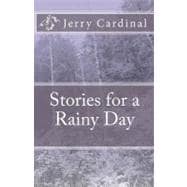 Stories for a Rainy Day