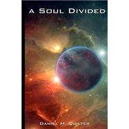 A Soul Divided