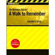 CliffsNotes On Nicholas Sparks' A Walk to Remember, Teacher's Guide
