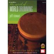 Mel Bay Presents The Spirit of World Drumming: Drum Circle Fun for All Ages