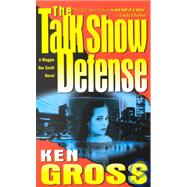The Talk Show Defense