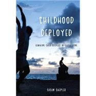 Childhood Deployed