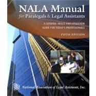 NALA Manual for Paralegals and Legal Assistants