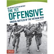 The Tet Offensive