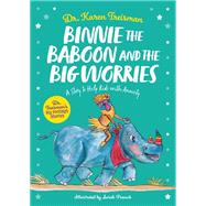 Binnie the Baboon and the Big Worries