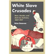 White Slave Crusades